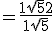 = \frac{1 + \sqrt{5} + 2}{1 + \sqrt{5}}