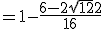 = 1 - \frac{6 - 2\sqrt{12} + 2}{16}