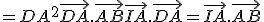 = DA^2 + \vec{DA}.\vec{AB}+\vec{IA}.\vec{DA} = \vec{IA}.\vec{AB}