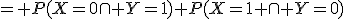 = P(X=0\cap Y=1)+P(X=1 \cap Y=0)