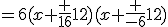 =6(x+\frac {16}{12})(x+\frac {-6}{12})