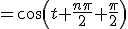 =cos(t+\frac{n\pi}{2}+\frac{\pi}{2})