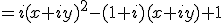 =i(x+iy)^2-(1+i)(x+iy)+1