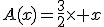 A(x)=\frac{3}{2}\times x