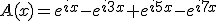 A(x)=e^{ix}-e^{i3x}+e^{i5x}-e^{i7x}