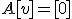 A[v]=[0]