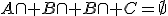 A\cap B\cap B\cap C=\empty