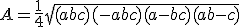 A = \frac{1}{4} \sqrt{(a+b+c)(-a+b+c)(a-b+c)(a+b-c)}