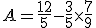 A = \frac{12}{5} - \frac{3}{5} \times \frac{7}{9}