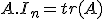 A.I_n=tr(A)