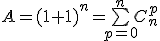 A=(1+1)^n=\bigsum_{p=0}^nC_n^p