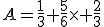 A=\frac{1}{3}+\frac{5}{6}\times \frac{2}{3}