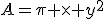 A=\pi \times y^2