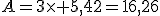 A=3\times 5,42=16,26