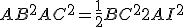 AB^2 + AC^2 = \frac{1}{2}BC^2 +2AI^2