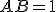 AB = 1