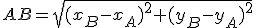 AB=sqrt{(x_B-x_A)^2+(y_B-y_A)^2}