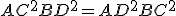 AC^2+ BD^2= AD^2+ BC^2 