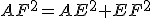 AF^2=AE^2+EF^2