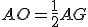 AO=\frac{1}{2}AG