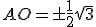 AO=\pm\frac{1}{2}\sqrt{3}