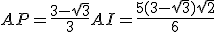 AP=\frac{3-\sqrt{3}}{3}AI=\frac{5(3-\sqrt{3})\sqrt{2}}{6}