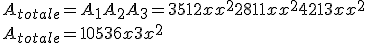 A_{totale} = A_1+A_2+A_3 = 35+12x+x^{2}+28+11x+x^{2}+42+13x+x^{2} \\ A_{totale} = 105+36x+3x^{2}