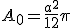A_0=\frac{a^2}{12}\pi