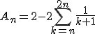 A_n=2-2\sum_{k=n}^{2n}\frac{1}{k+1}