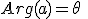 Arg(a)=\theta\;\;[2\pi]