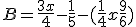 B = \frac{3x}{4}-\frac{1}{5}-(\frac{1}{4}x+\frac{9}{6})