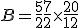 B = \frac{5}{2} + \frac{7}{2} \times \frac{20}{12}