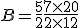 B = \frac{5}{2} + \frac{7 \times 20}{2 \times 12}
