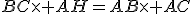 BC\time AH=AB\time AC