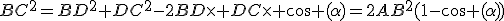 BC^2=BD^2+DC^2-2BD\times DC\times \cos (\alpha)=2AB^2(1-\cos (\alpha))