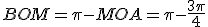 BOM=\pi-MOA=\pi-\frac{3\pi}{4}