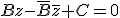Bz-\bar{B}\bar{z}+C=0