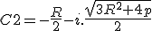C2=-\frac{R}{2}-i.\frac{\sqrt{3R^2+4p}}{2}