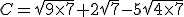 C=\sqrt{9\times7}+2\sqrt{7}-5\sqrt{4\times7}