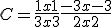 C= \frac{1x1}{3x3} + \frac{-3x-3}{2x2}