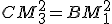 CM_3^2=BM_1^2