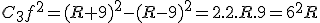 C_3f^2=(R+9)^2-(R-9)^2=2.2.R.9=6^2R