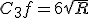 C_3f=6\sqrt{R}