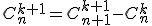 C_n^{k+1}=C_{n+1}^{k+1}-C_n^k