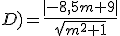 d(\Omega;D)=\frac{|-8,5m+9|}{\sqrt{m^2+1}