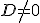 D\not=0