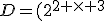 D=(2^{2 \times 3}
