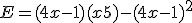 E = (4x-1)(x+5)-(4x-1)^2