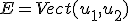 E=Vect(u_1,u_2)