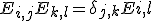 E_{i,j}E_{k,l}=\delta_{j,k}E{i,l}